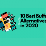 10 Best Buffer Alternatives in 2020