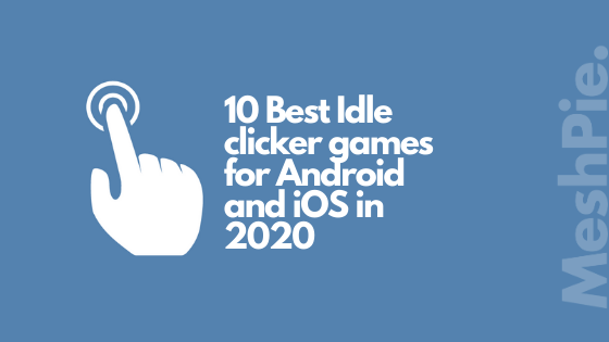 This one of the best idle clicker games for Android and iOS.