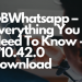 GBWhatsapp – Everything You Need To Know - V10.42.0 Download