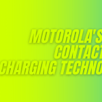 Motorola contactless charging