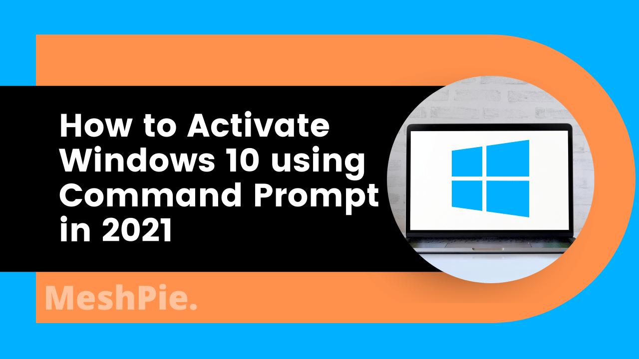 How to activate windows via command prompt