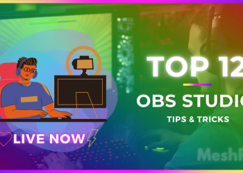 OBS Studio Tips and tricks