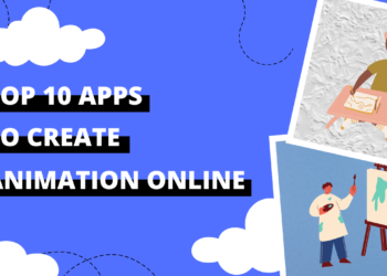 Top 10 apps to make animation online