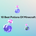 10 Best Potions Of Minecraft